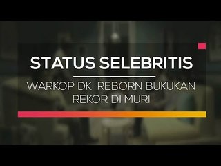 Warkop DKI Reborn Bukukan Rekor di Muri - Status Selebritis