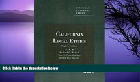 Buy Richard Wydick California Legal Ethics, 8th (American Casebooks) (American Casebook Series)