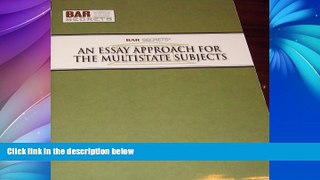 Buy Dr. Dennis P. Saccuzzo An Essay Approach for the Multistate Subjects (Bar Secrets) Full Book