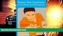 Buy British School of Motoring Theory Test Questions for Car Drivers and Motorcyclists 2005/2006