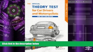 Pre Order The Official Theory Test for Car Drivers and Motorcyclists 1997-98: Including the