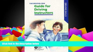 Pre Order The Official DSA Guide for Approved Driving Instructors (Driving Skills) Driving