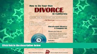 Buy Ed Sherman How to Do Your Own Divorce in California: A Guide for Petitioners and Respondents