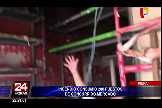 Piura: incendio consumió 200 puestos de concurrido mercado