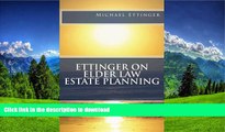 BEST PDF  Ettinger on Elder Law Estate Planning BOOK ONLINE