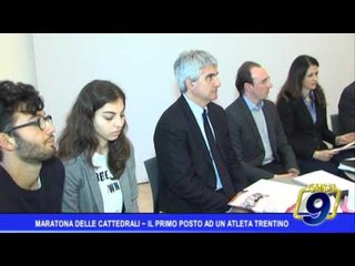 Maratona delle Cattedrali, il primo posto ad un atleta trentino