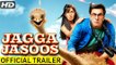 Jagga Jasoos - Official Trailer  Ranbir Kapoor, Katrina Kaif, Anurag Basu  Trailer Review