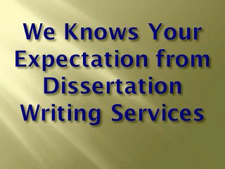 Dissertation Writing Services