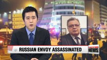 Russian ambassador to Turkey shot dead in Ankara