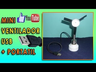 Como hacer un mini ventilador USB + Portátil 100% Reciclado.