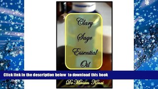 READ book  How to Use Clary Sage Essential Oil (Aromatherapy Book 7)  BOOK ONLINE