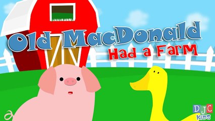 Old MacDonald Had a Farm - Short Version -