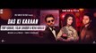 Das Ki Karaan | Full Song | Tony Kakkar, Falak Shabir & Neha Kakkar Falak Records