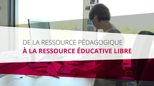 De la ressource pédagogique à la ressource éducative libre