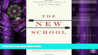 Audiobook The New School: How the Information Age Will Save American Education from Itself Glenn