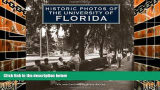 Pre Order Historic Photos of the University of Florida Steve Rajtar On CD