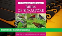 Epub A Naturalist s Guide to the Birds of Singapore (Naturalists  Guides)
