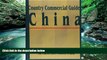 Download [PDF]  Country Comercial Guide: China (Country Commercial Guides) U. S. Embassy Beijing