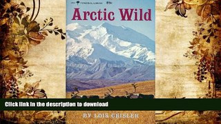 Hardcover Arctic Wild On Book