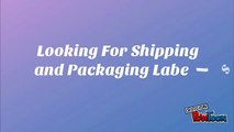 Shipping and Packaging Labels