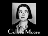 Actors & Actresses -Movie Legends - Colleen  Moore (Star).