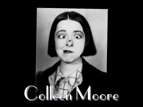 Actors & Actresses -Movie Legends - Colleen Moore (Star).