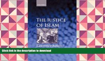 PDF [FREE] DOWNLOAD  The Justice of Islam: Comparative Perspectives on Islamic Law and Society