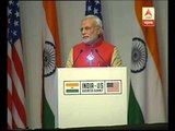 PM Modi on India's progress in  India-US Business Summit