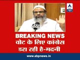 Congress trying to create Modi fear in Muslims: Mahmood Madani