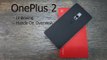 OnePlus 2 Unboxing and Hands On Overview | AllaboutTechnologies