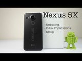 Nexus 5X Unboxing (Indian Retail Unit) and Hands On Impression | AllAboutTechnologies