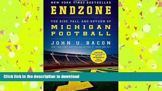 Hardcover Endzone: The Rise, Fall, and Return of Michigan Football On Book