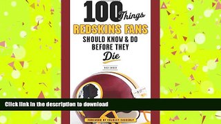 Hardcover 100 Things Redskins Fans Should Know   Do Before They Die (100 Things...Fans Should