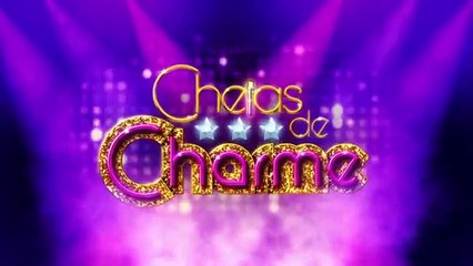 "Chamada de Cheias de Charme do capítulo 67 da novela, terça, 20 de dezembro, na Globo"