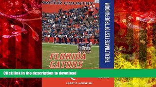 PDF Florida Gators IQ: The Ultimate Test of True Fandom Kindle eBooks