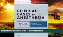 PDF [FREE] DOWNLOAD  Clinical Cases in Anesthesia: Expert Consult - Online and Print, 4e (Expert