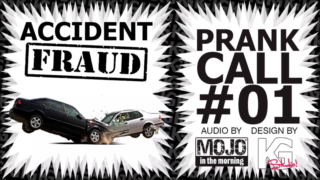 PRANK CALL #01 - Accident Fraud!