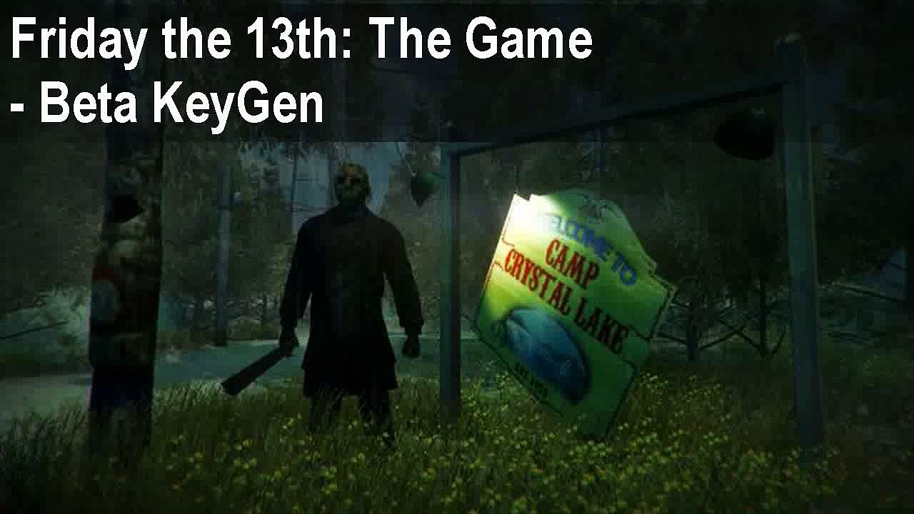 Генератор ключей для Friday the 13th beta