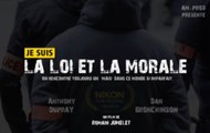 Je suis LA LOI ET LA MORALE