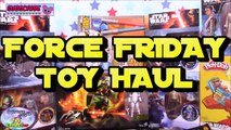 Star Wars The Force Awakens FORCE FRIDAY Toy Haul - SETC