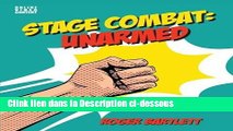 Télécharger Stage Combat: Unarmed Lire en Ligne