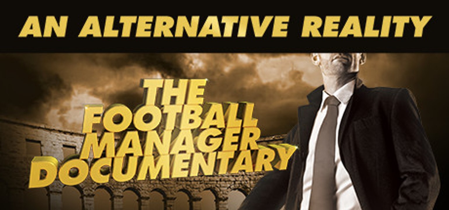 An Alternative Reality The Football Manager Documentary new action movies HD| english movi | action movie | romantic movie | horror movie | adventure movie | Canadian movie | usa movie | world movie | seris movies | rock movie | comedian movie | London