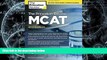 Price The Princeton Review MCAT, 2nd Edition: Total Preparation for Your Top MCAT Score (Graduate