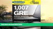 Online Princeton Review 1,007 GRE Practice Questions, 4th Edition (Graduate School Test