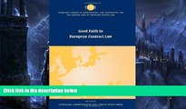 Online  Good Faith in European Contract Law (The Common Core of European Private Law) Full Book