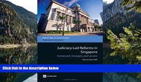 Buy Waleed Haider Malik Judiciary-Led Reforms in Singapore: Framework, Strategies, and Lessons