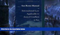 Online International Institute of Humanitarian Law San Remo Manual on International Law Applicable
