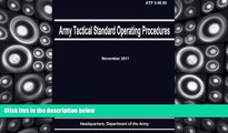 Price Army Tactical Standard Operating Procedures (ATP 3-90.90) Department of the Army On Audio