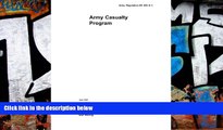 Best Price Army Regulation AR 600-8-1 Army Casualty Program April 2007 United States Government US
