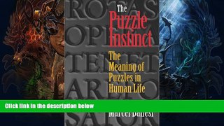 PDF  The Puzzle Instinct: The Meaning of Puzzles in Human Life Marcel Danesi  PDF